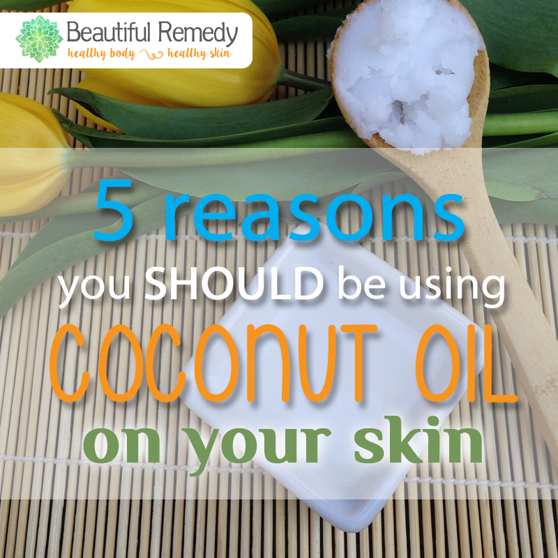 5 reasons why you should be using Coconut oil on your skin